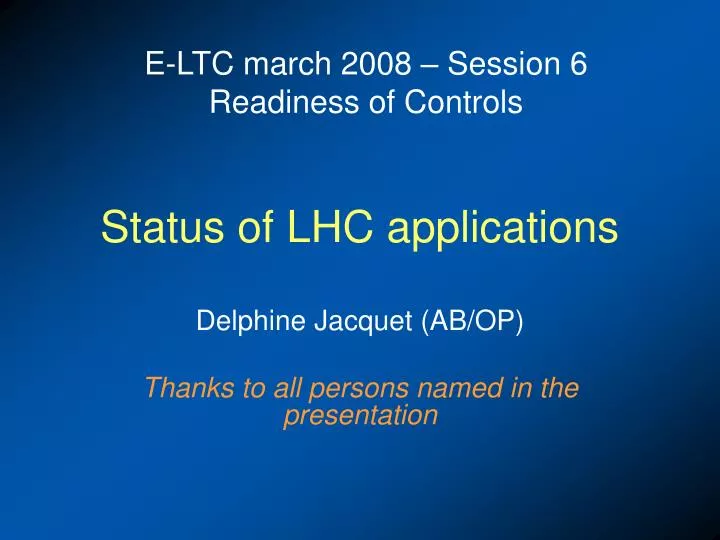 status of lhc applications