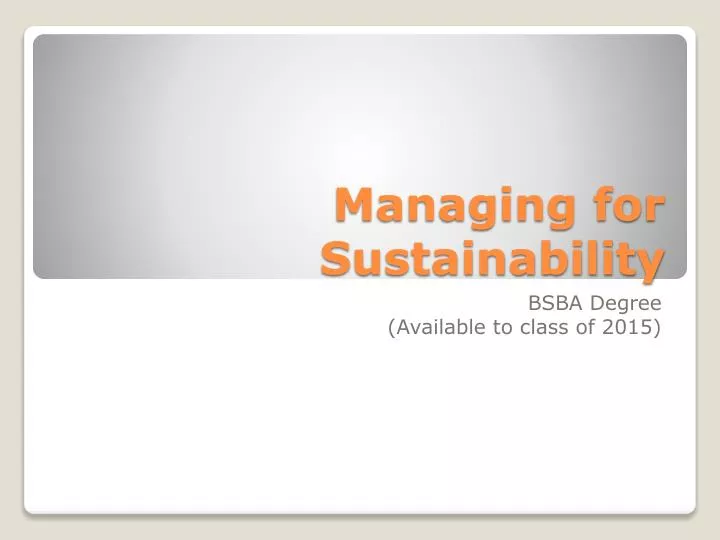 managing for sustainability