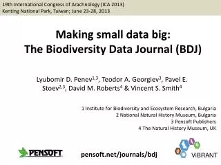 Making small data big: The Biodiversity Data Journal (BDJ)