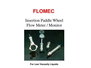 Insertion Paddle Wheel Flow Meter / Monitor