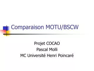 Comparaison MOTU/BSCW
