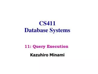 CS411 Database Systems