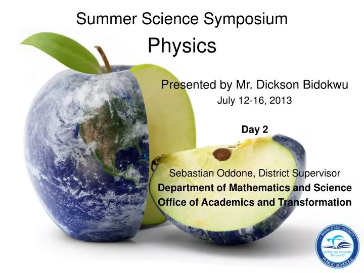 summer science symposium physics