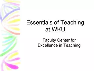 Essentials of Teaching at WKU