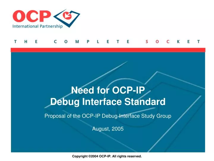 need for ocp ip debug interface standard