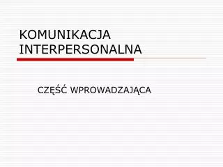 komunikacja interpersonalna