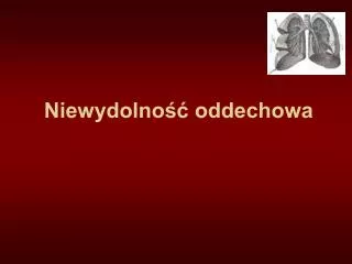 niewydolno oddechowa