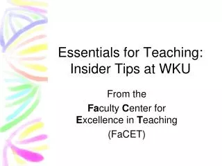 Essentials for Teaching: Insider Tips at WKU