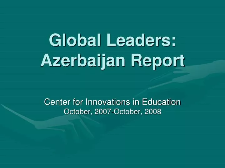 global leaders azerbaijan report