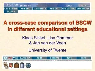 A cross-case comparison of BSCW in different educational settings