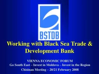 Working with Black Sea Trade &amp; Development Bank