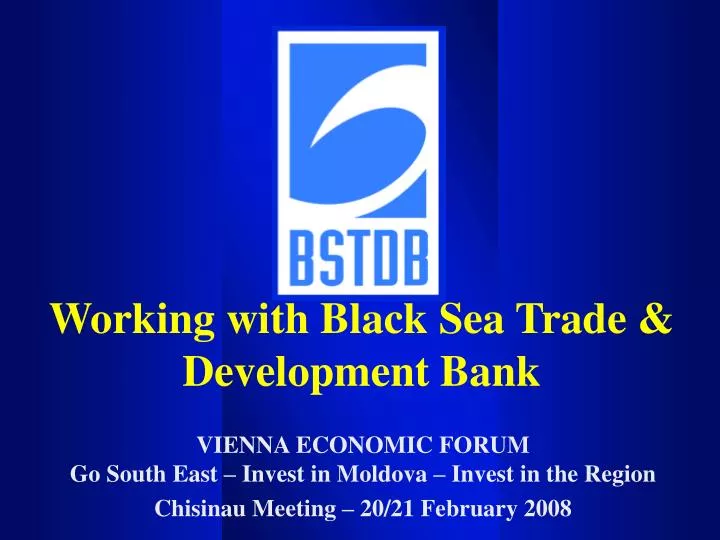 working with black sea trade development bank
