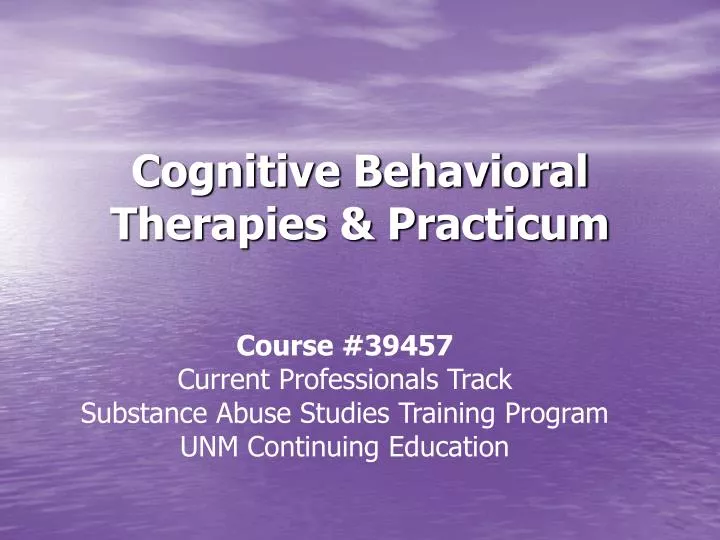 cognitive behavioral therapies practicum