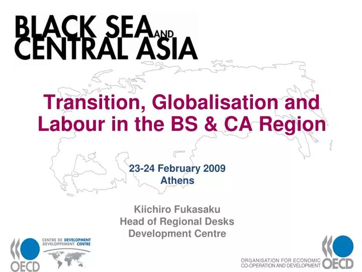 transition globalisation and labour in the bs ca region