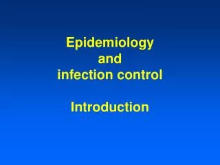 epidemiology and infection control introduction