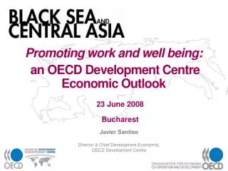 Promoting work and well being: an OECD Development Centre Economic Outlook