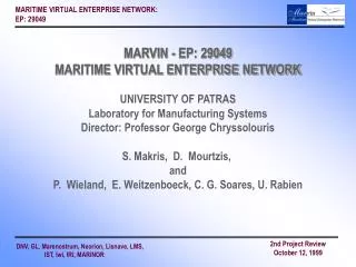 MARVIN - EP: 29049 MARITIME VIRTUAL ENTERPRISE NETWORK UNIVERSITY OF PATRAS
