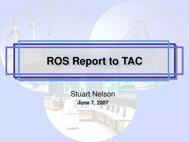 ros report to tac