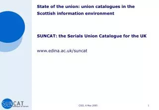State of the union: union catalogues in the Scottish information environment