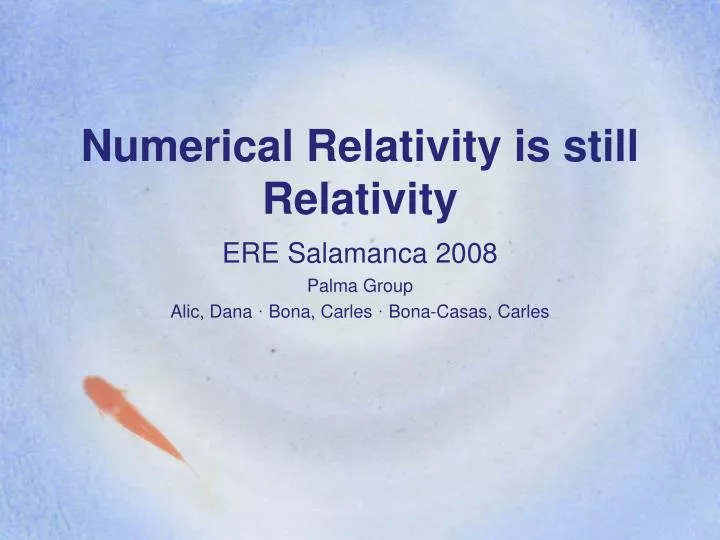 numerical relativity is still relativity