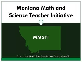 Montana Math and Science Teacher Initiative