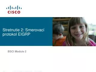 stretnutie 2 smerovac protokol eigrp
