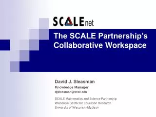 The SCALE Partnership’s Collaborative Workspace
