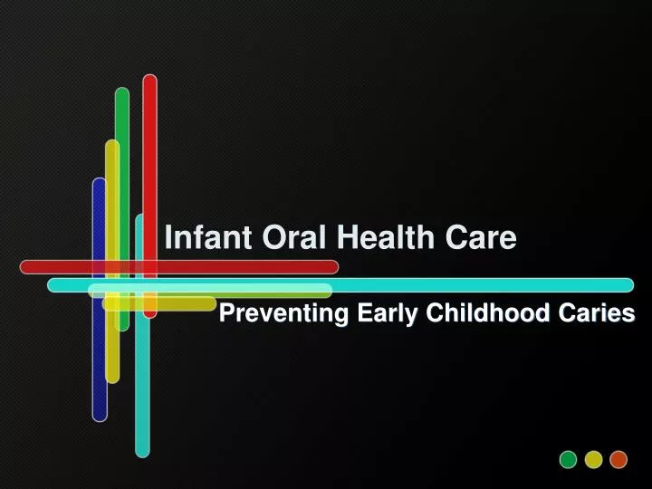 infant oral health care