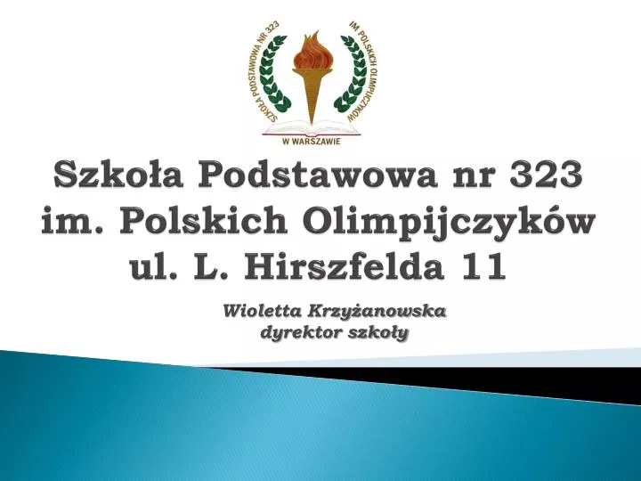 szko a podstawowa nr 323 im polskich olimpijczyk w ul l hirszfelda 11