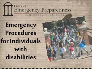 Emergency Procedures for Individuals with disabilities