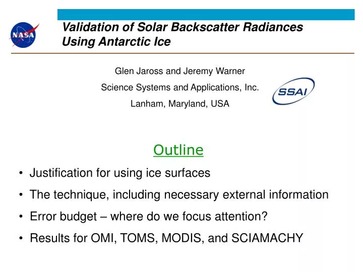 validation of solar backscatter radiances using antarctic ice