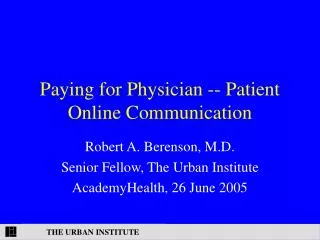 Paying for Physician -- Patient Online Communication