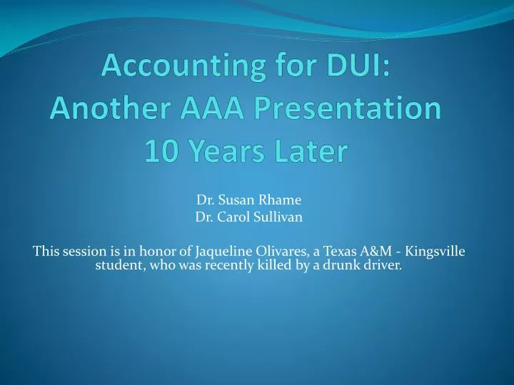 accounting for dui another aaa presentation 10 years later