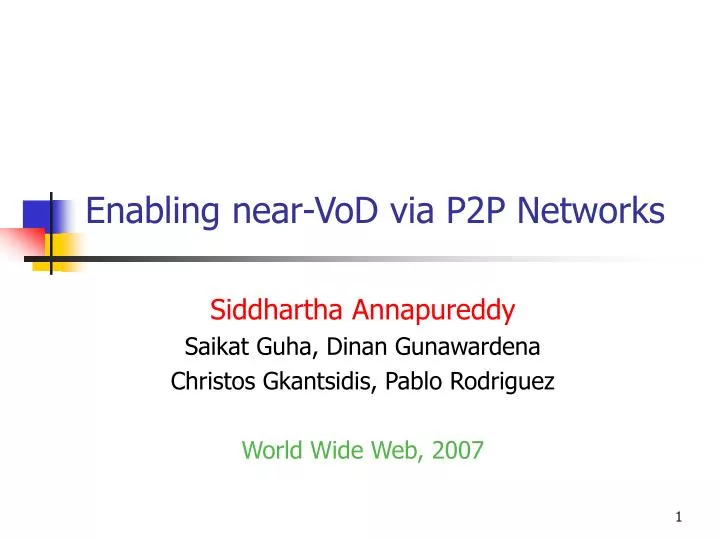 enabling near vod via p2p networks