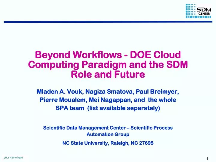 beyond workflows doe cloud computing paradigm and the sdm role and future