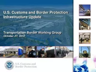 CBP Land Port of Entry Program Conditions at ARRA Ports