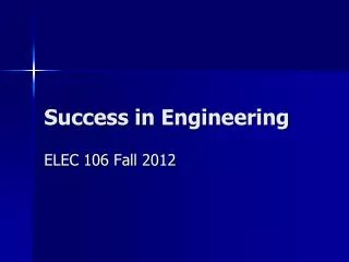 Success in Engineering