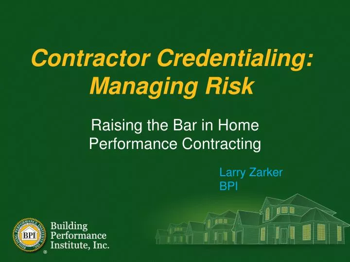 contractor credentialing managing risk