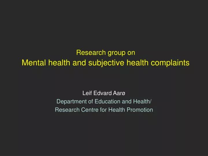research group on mental health and subjective health complaints