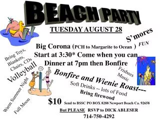 TUESDAY AUGUST 28 Big Corona ( PCH to Margarite to Ocean ) Start at 3:30* Come when you can