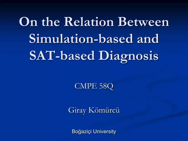 on the relation between simulation based and sat based diagnosis