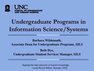 Undergraduate Programs in Information Science/Systems