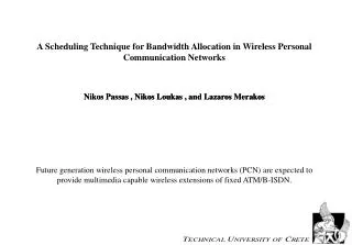 A Scheduling Technique for Bandwidth Allocation in Wireless Personal Communication Networks