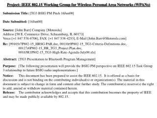 Project: IEEE 802.15 Working Group for Wireless Personal Area Networks (WPANs)