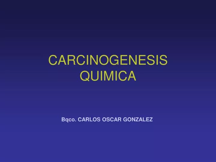 carcinogenesis quimica