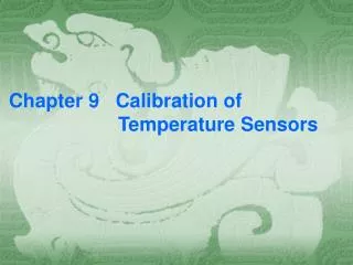 Chapter 9 Calibration of Temperature Sensors