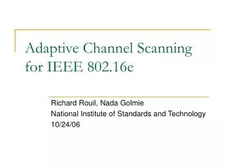 Adaptive Channel Scanning for IEEE 802.16e