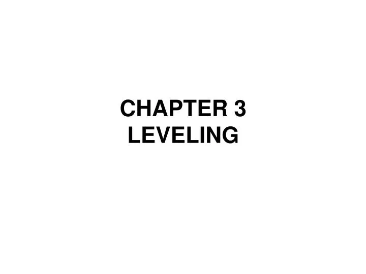 chapter 3 leveling