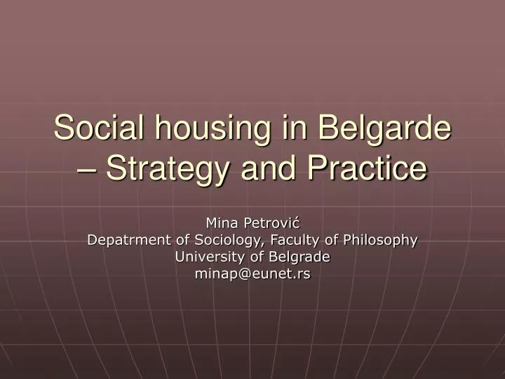 social housing in belgarde strategy and practice