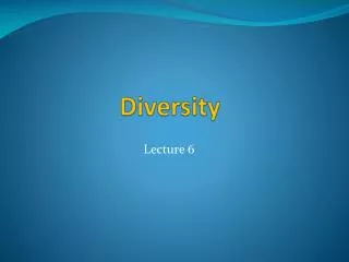 Diversity